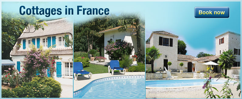 Cottages in France Book Now!