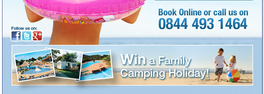 Up to 25%* off All Camping Holidays